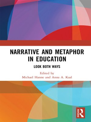 cover image of Narrative and Metaphor in Education